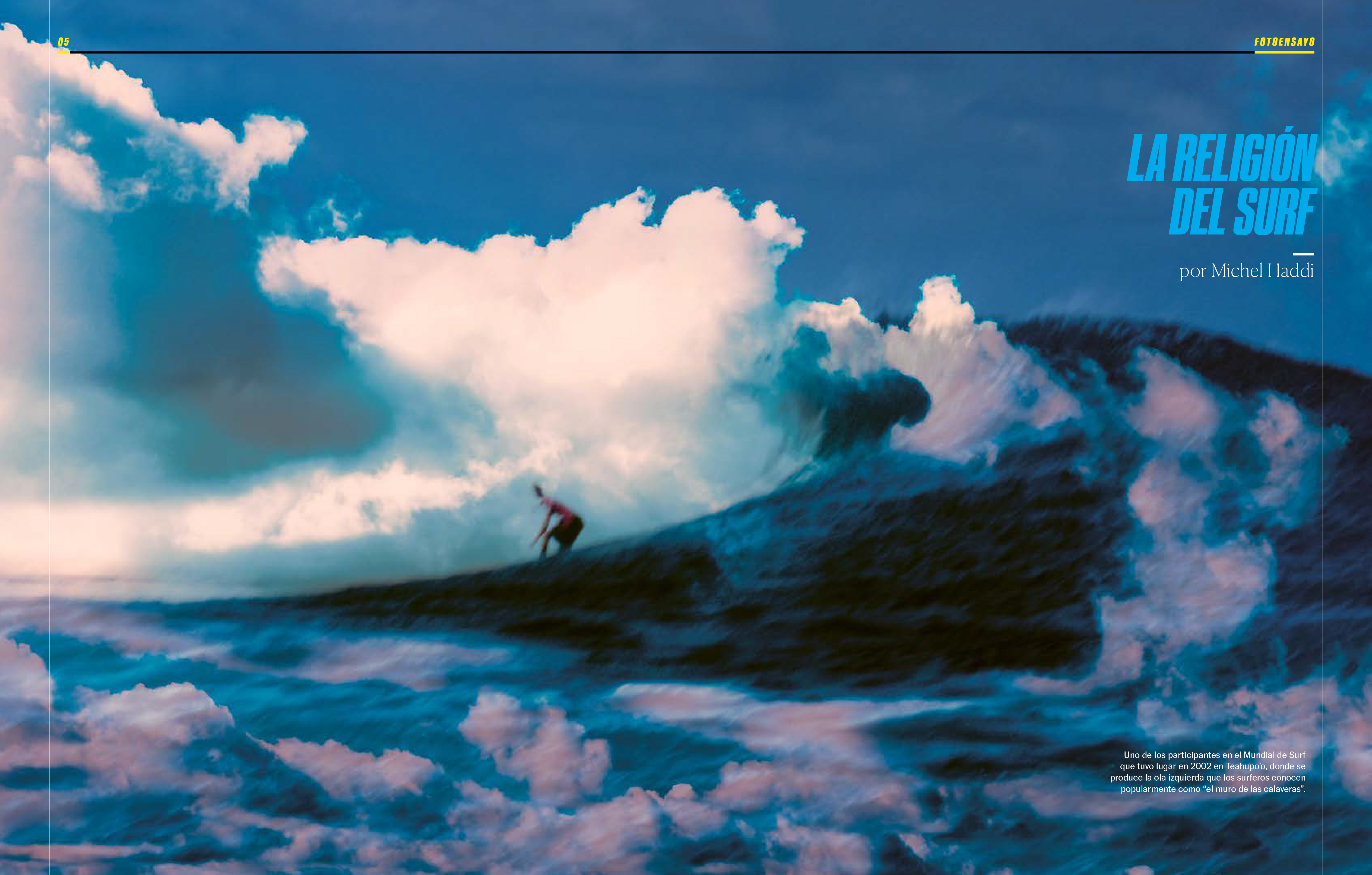 El Pais Semanal- Tahiti Surf Book Iconic Photography by Michel Haddi 1
